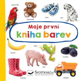 Kniha Moje první kniha barev