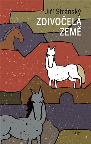 Zdivočelá země koupíte na Kosmas.cz