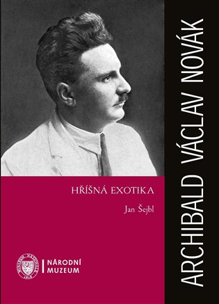 Archibald Václav Novák – Hříšná exotika koupíte na Kosmas.cz