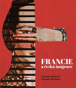 Francie a česká imaginace koupíte na Kosmas.cz