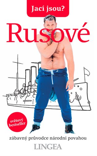 Jací jsou? - Rusové - kolektiv autorů