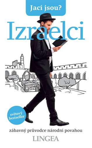 Jací jsou? - Izraelci - kolektiv autorů
