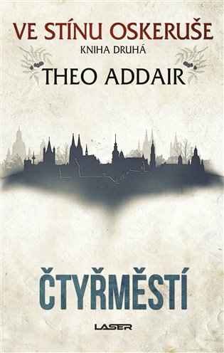 Kniha Ve stínu oskeruše 2: Čtyřměstí - [E-kniha]