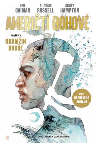 Američtí bohové 3 Okamžik bouře koupíte na Kosmas.cz