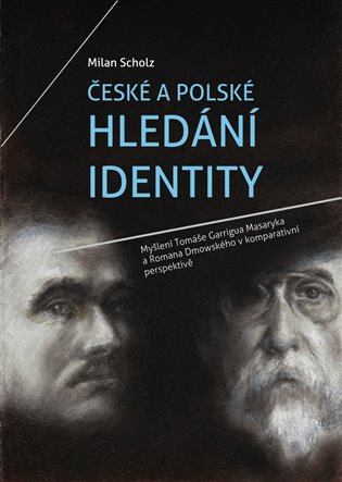České a polské hledání identity koupíte na Kosmas.cz