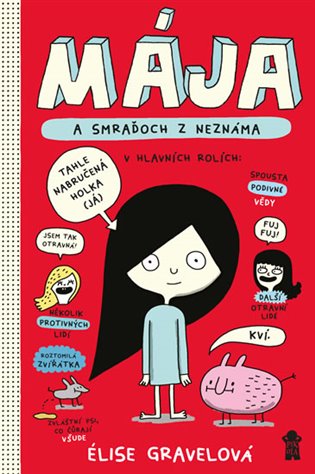 MÁJA: Mája a smraďoch z neznáma