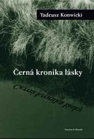 Černá kronika lásky koupíte na Kosmas.cz