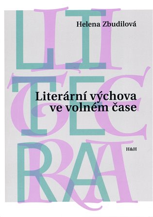 Literární výchova ve volném čase koupíte na Kosmas.cz