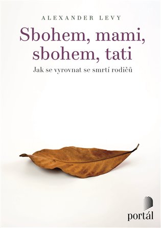 Sbohem, mami, sbohem, tati koupíte na Kosmas.cz