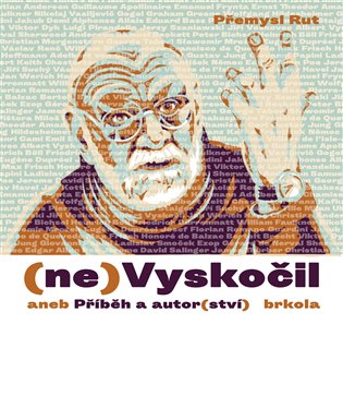 (ne)Vyskočil aneb Příběh a autor(ství) koupíte na Kosmas.cz