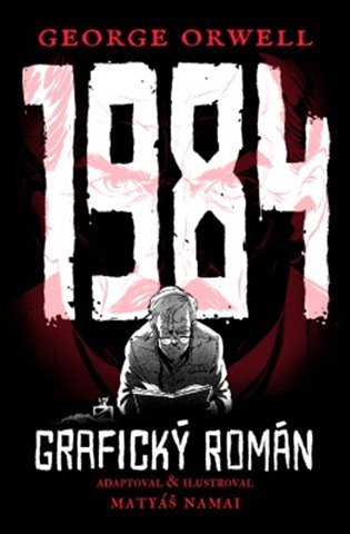 1984 - grafický román koupíte na Kosmas.cz