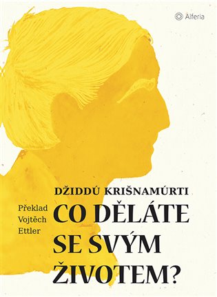 Co děláte se svým životem? koupíte na Kosmas.cz