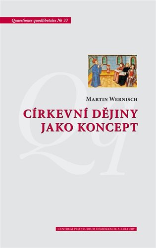 Církevní dějiny jako koncept koupíte na Kosmas.cz