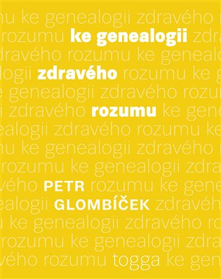Ke genealogii zdravého rozumu