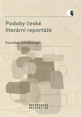 Podoby české literární reportáže koupíte na Kosmas.cz
