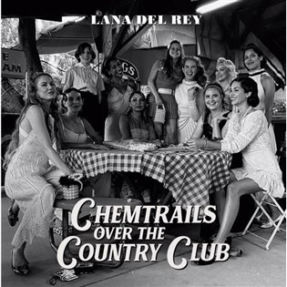 Lana Del Rey: Chemtrails Over The Country Club LP koupíte na Kosmas.cz