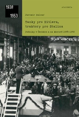 Tanky pro Hitlera, traktory pro Stalina koupíte na Kosmas.cz