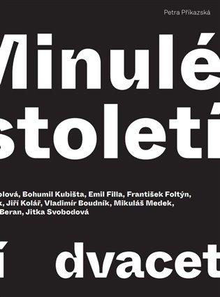 Minulé století - dvacet osobností koupíte na Kosmas.cz