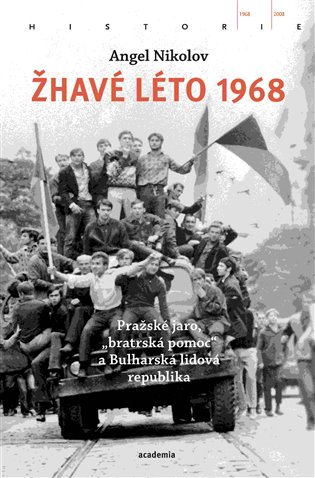 Žhavé léto 1968 koupíte na Kosmas.cz