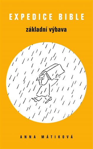 Expedice Bible -  Základní výbava