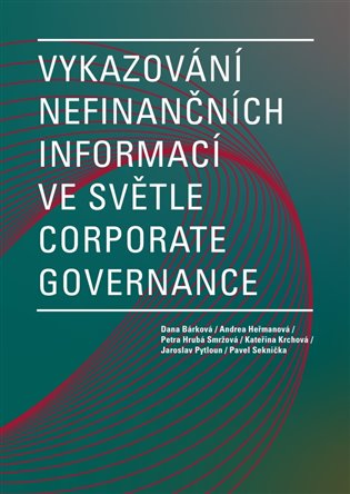 Vykazování nefinančních informací ve světle corporate governance koupíte na Kosmas.cz
