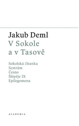 V Sokole a v Tasově