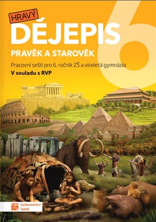 Kniha Hravý dějepis 6