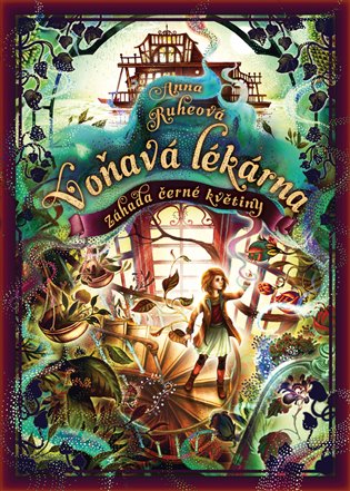 Voňavá lékárna - Záhada černé květiny koupíte na Kosmas.cz