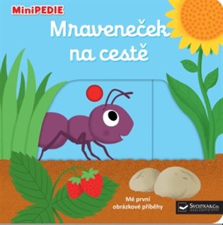 MiniPEDIE Mraveneček na cestě koupíte na Kosmas.cz