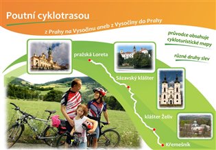 Poutní cyklotrasou z Prahy na Vysočinu koupíte na Kosmas.cz