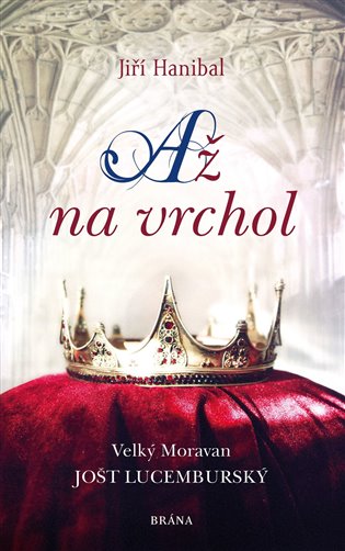 Až na vrchol - Jiří Hanibal