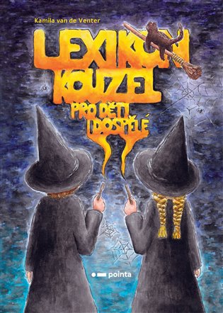 Lexikon kouzel pro děti i dospělé koupíte na Kosmas.cz