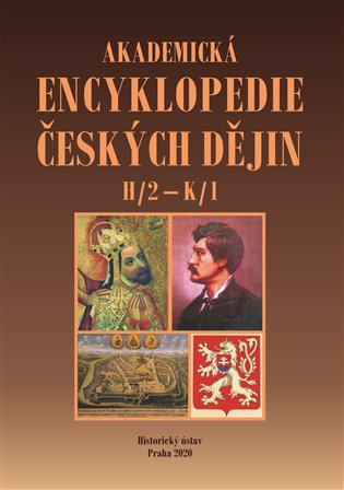 Akademická encyklopedie českých dějin VI. -H/2 – K/1 koupíte na Kosmas.cz