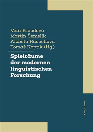 Kniha Spielräume der modernen linguistischen Forschung
