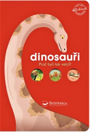 Dinosauři - Proč byli tak velcí? koupíte na Kosmas.cz