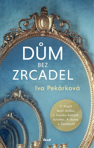 Kniha Dům bez zrcadel