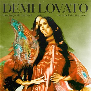 Kniha Demi Lovato: Dancing With The Devil... The Art of Starting Over