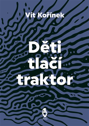 Děti tlačí traktor koupíte na Kosmas.cz