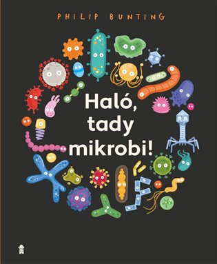 Haló, tady mikrobi! koupíte na Kosmas.cz