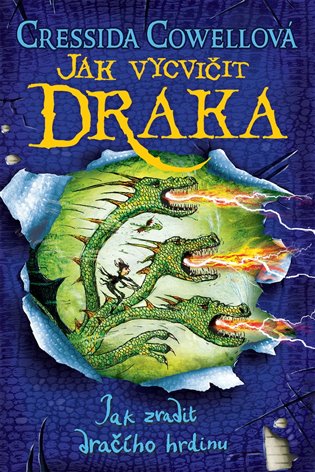 Jak zradit dračího hrdinu koupíte na Kosmas.cz
