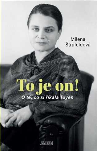 Kniha To je on! O té, co si říkala Toyen