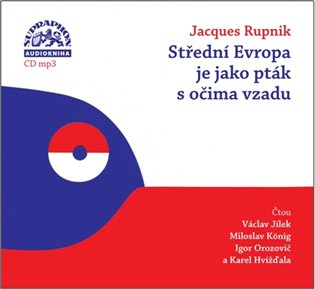 Střední Evropa je jako pták s očima vzadu