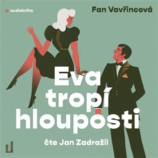 Eva tropí hlouposti koupíte na Kosmas.cz