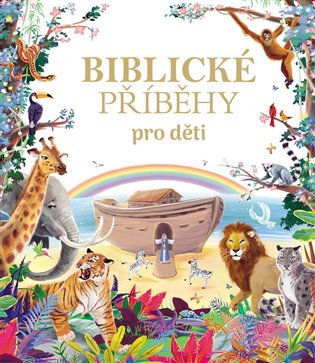 Biblické příběhy pro děti koupíte na Kosmas.cz