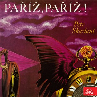 Skarlant: Paříž, Paříž !