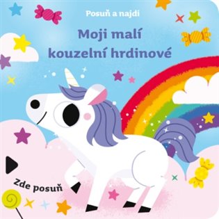 Posuň a najdi: Moji malí kouzelní hrdinové koupíte na Kosmas.cz