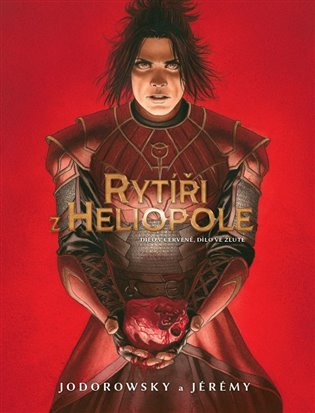 Rytíři z Heliopole 2 / Dílo v červené, dílo ve žluté