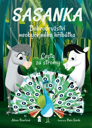 Sasanka. Dobrodružství neobyčejného hříbátka - Cesta za stromy koupíte na Kosmas.cz