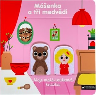 Mášenka a tři medvědi Moje malá loutková knížka koupíte na Kosmas.cz