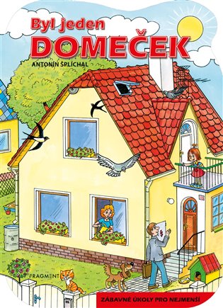 Byl jeden domeček koupíte na Kosmas.cz